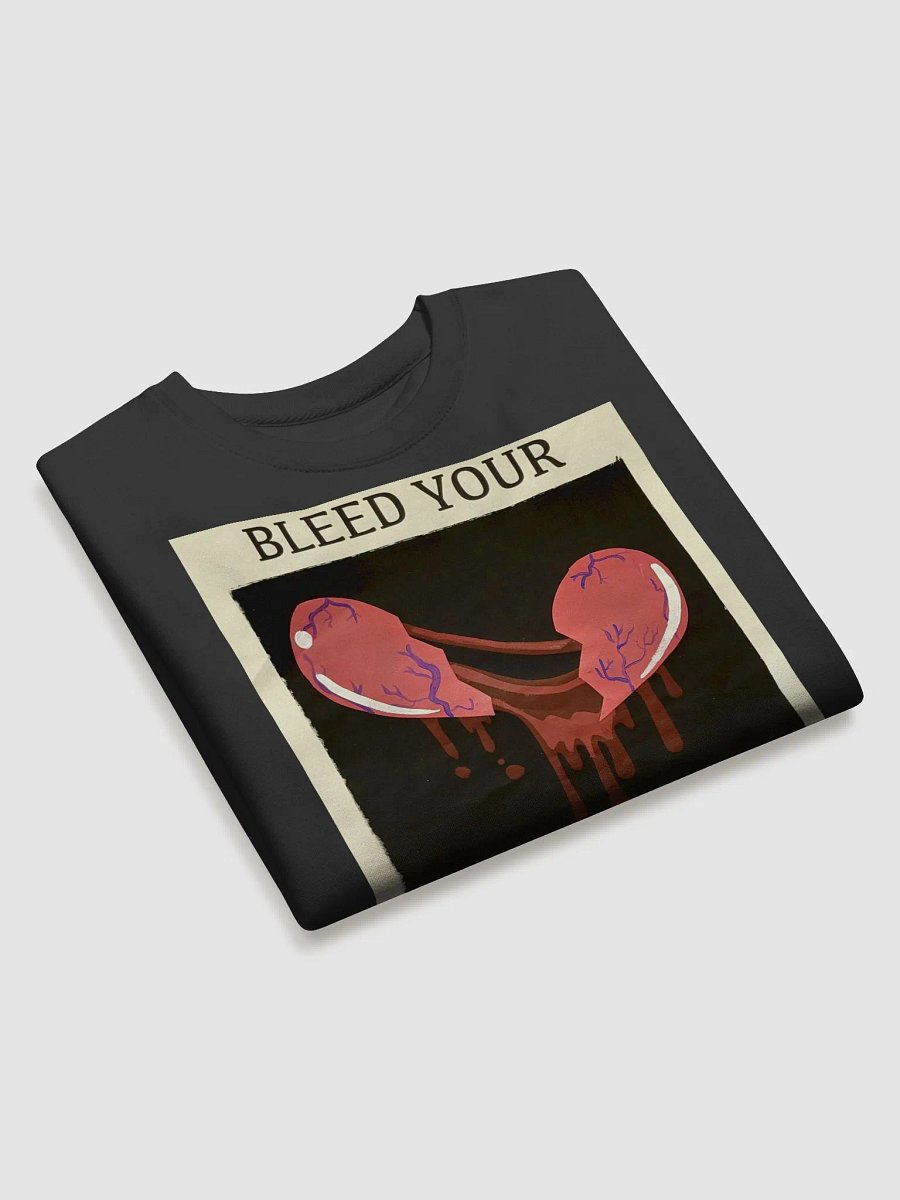 Bleed Your Heart Out Sweatshirt Front Only (Traditional) product image (3)