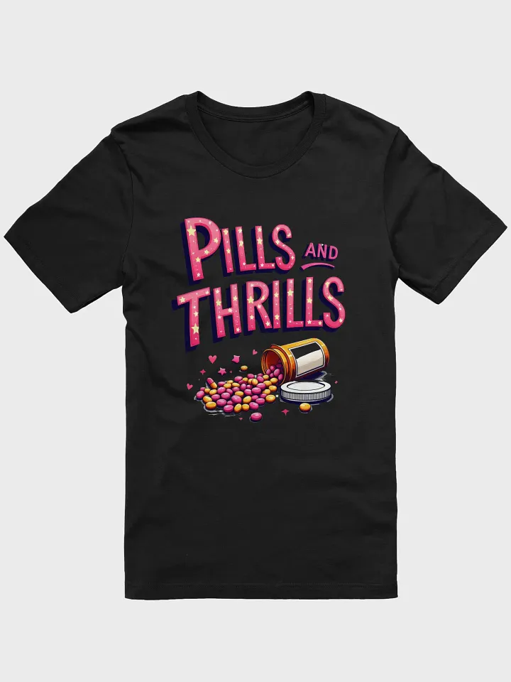 Pills and Thrills Graphic Tee product image (6)