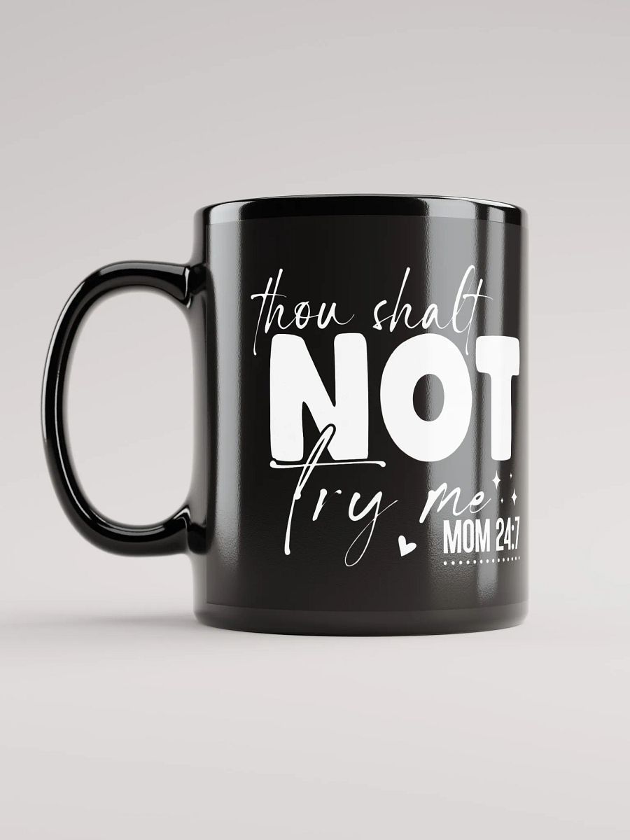thou shalt NOT! Mug product image (11)