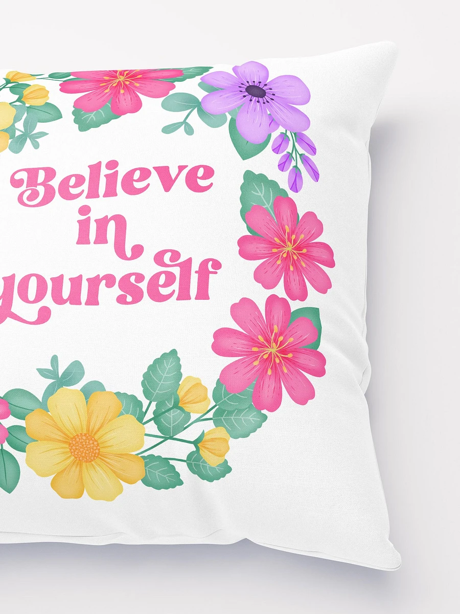 Believe in yourself - Motivational Pillow White product image (3)