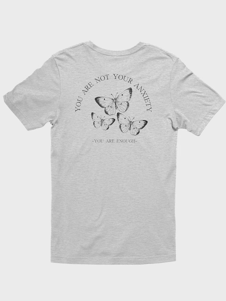 You Are Not Your Anxiety T-Shirt product image (2)