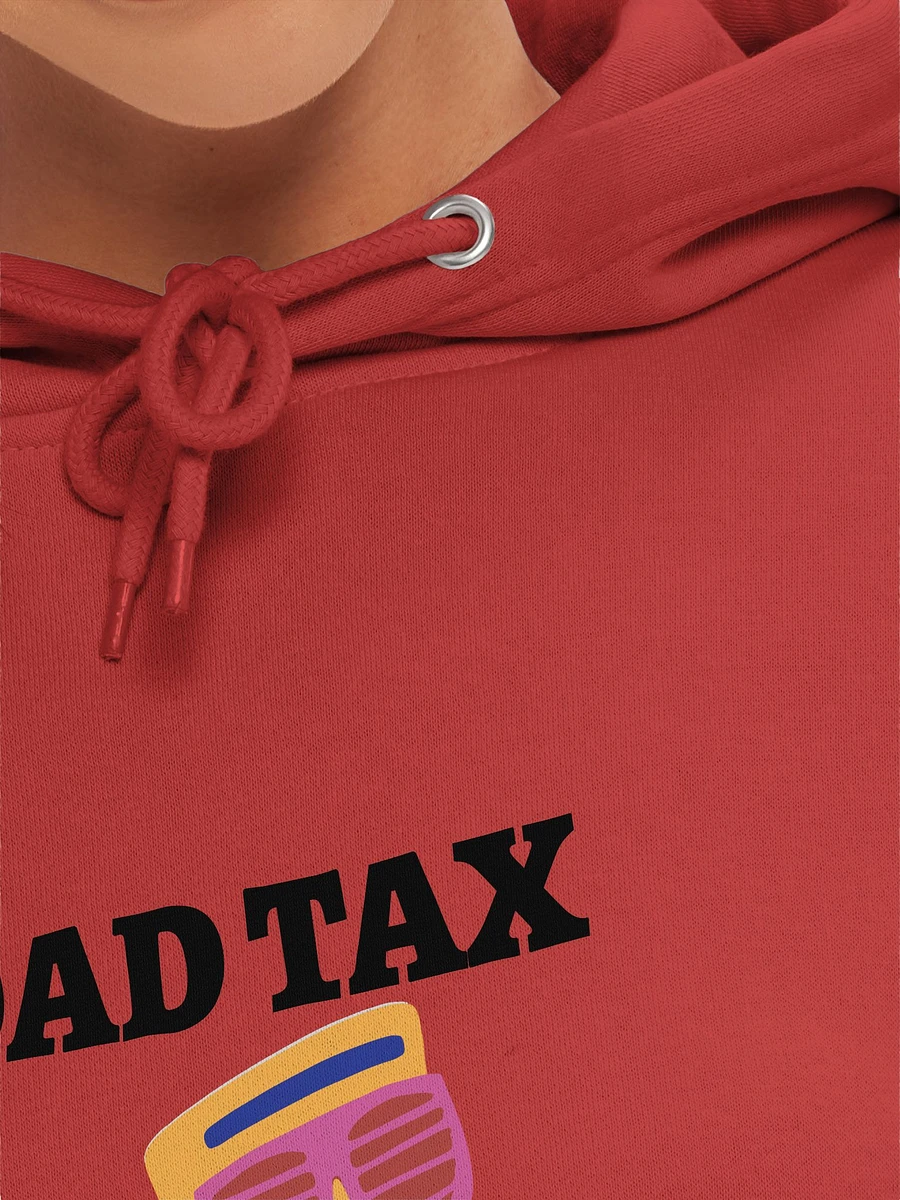 DAD TAX The Cost of Being Awesome. product image (7)