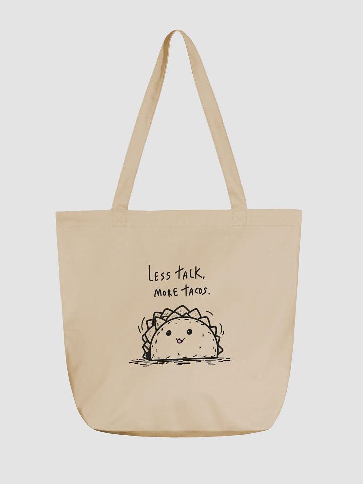Less Talk More Tacos Eco Tote Bag product image (1)