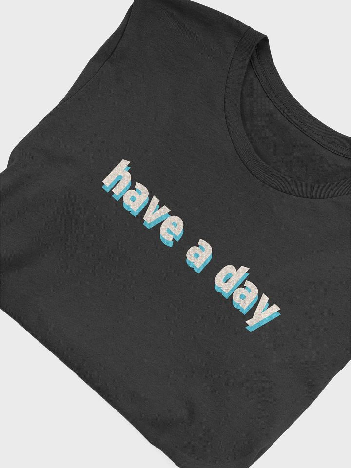 Have A Day - Cyan product image (2)