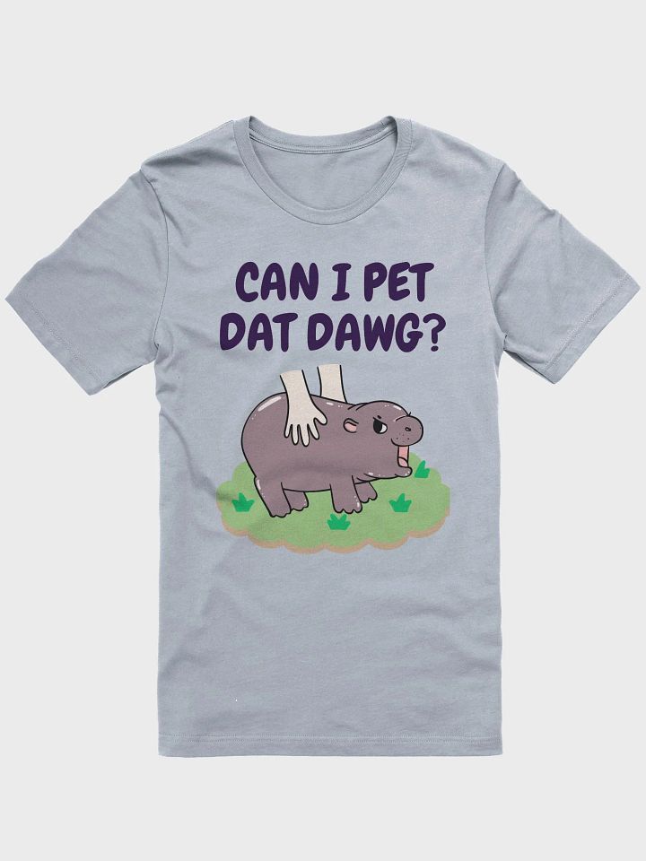 MOODENG'S CAN I PET DAT DAWG? SUPERSOFT T-SHIRT! product image (1)