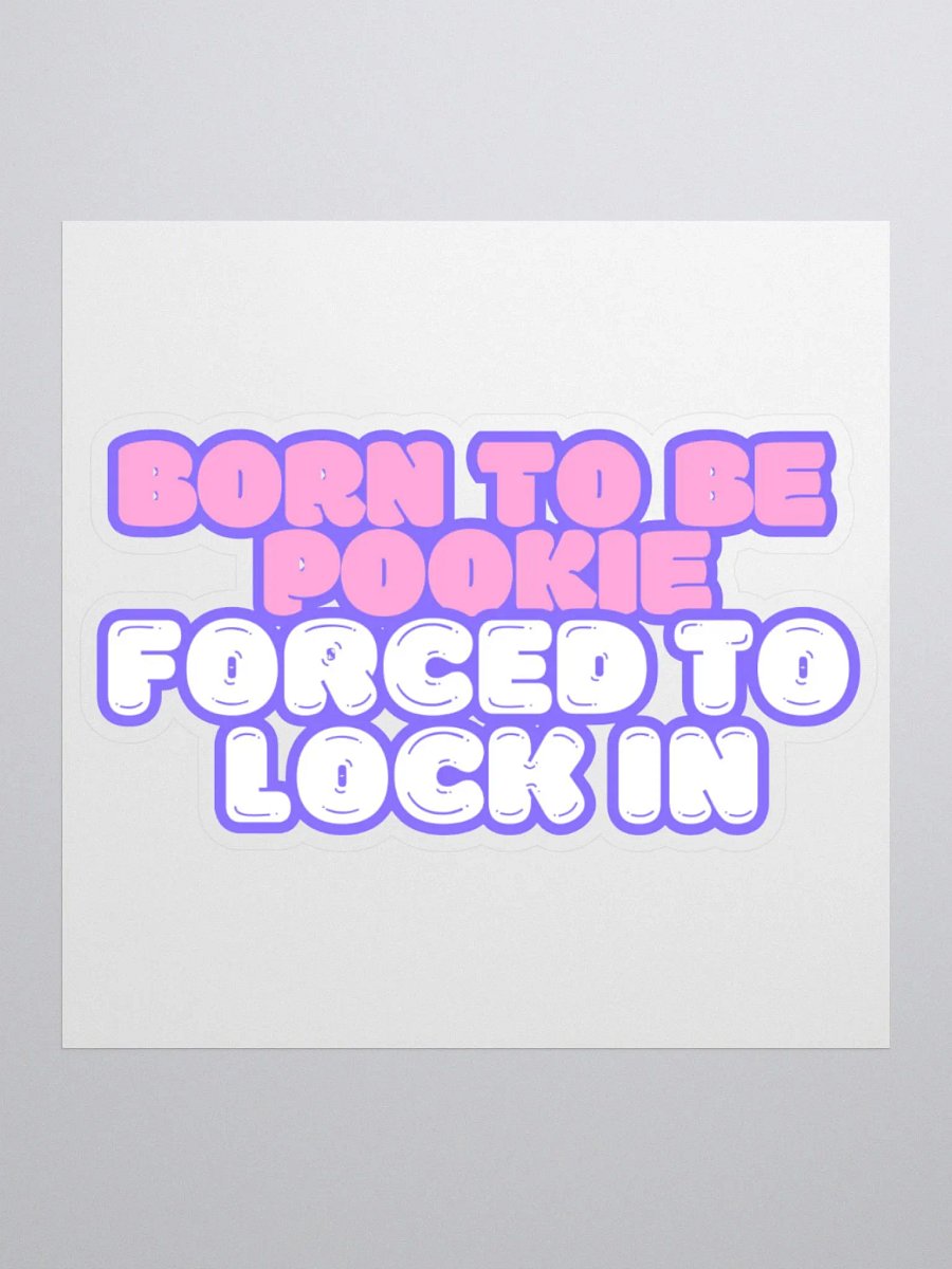 Born to be Pookie Sticker product image (1)