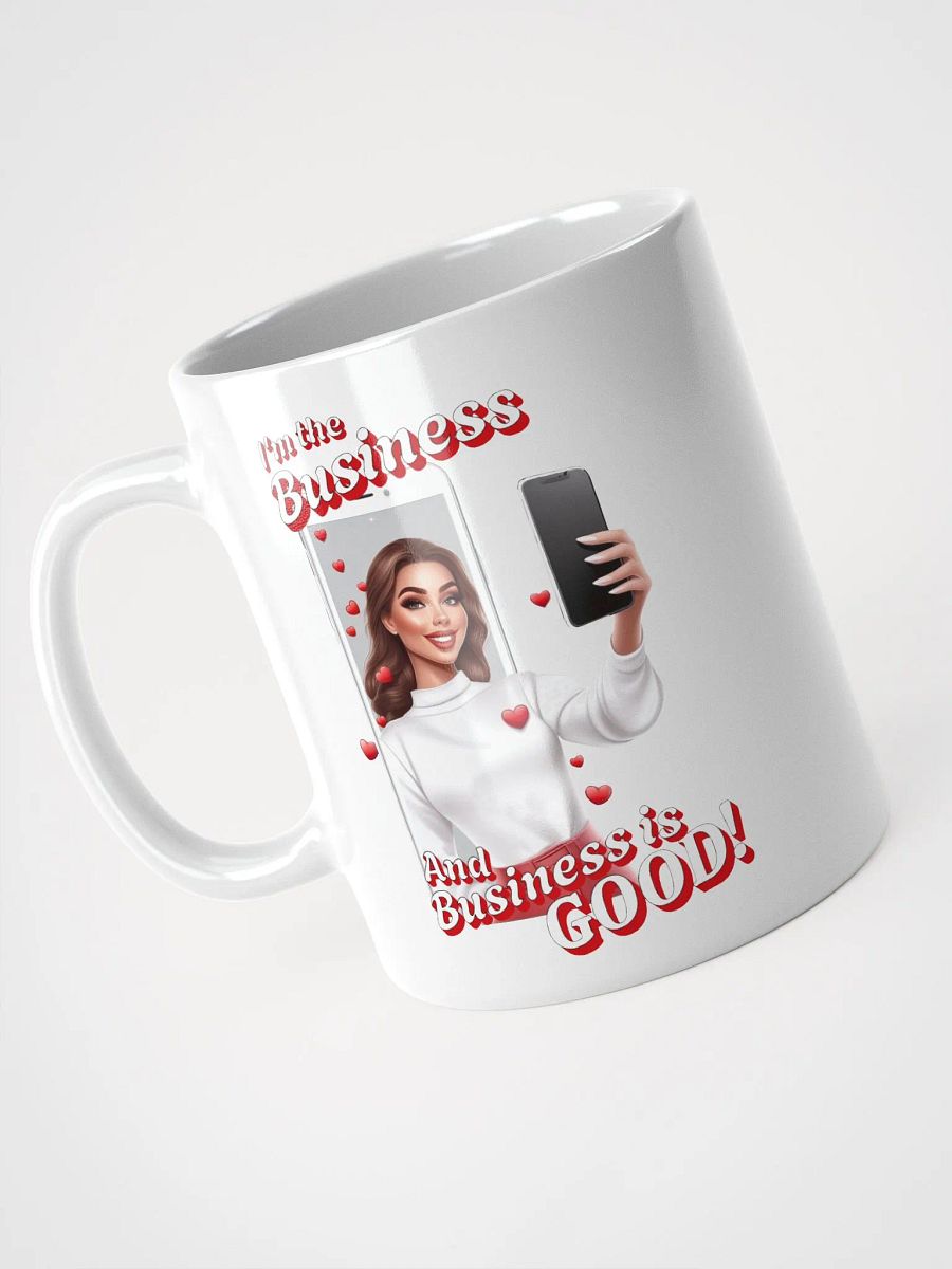 I'm The Business - Social Media Influencer - Coffee or Soup Mug - 11 oz - 15 oz - 20 oz - v4 product image (4)