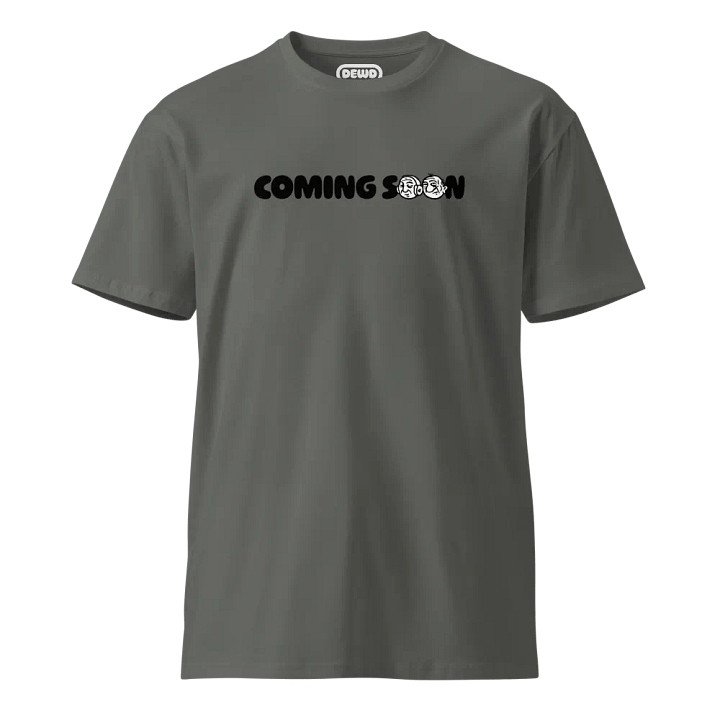 coming soon shirt product image (1)