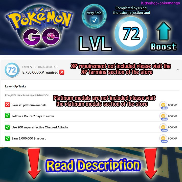 🔵Pokémon Go! LVL 72 Boost ⬆️- level 72 Quests completion fast and Very Safe by an experienced player product image (1)