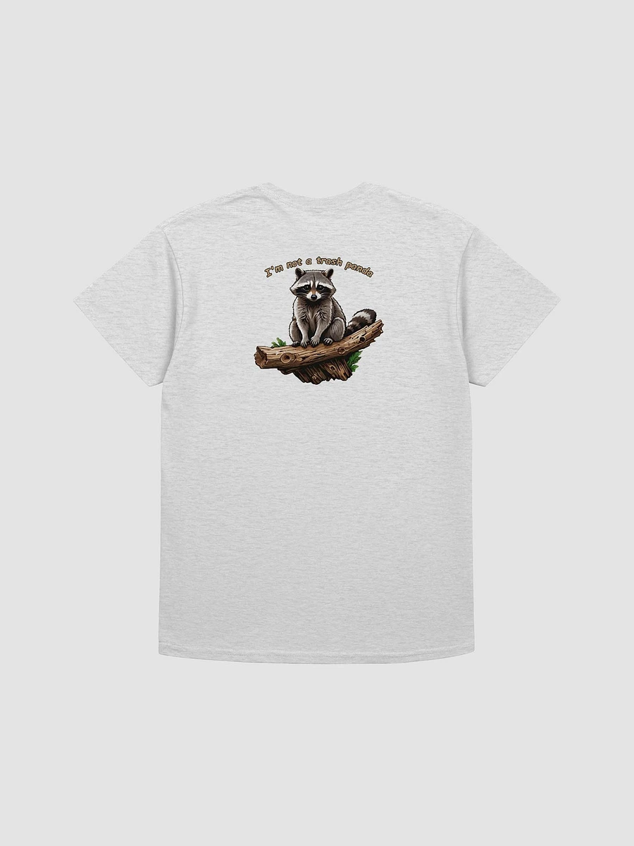 I'm Not A Trash Panda T-shirt. product image (12)