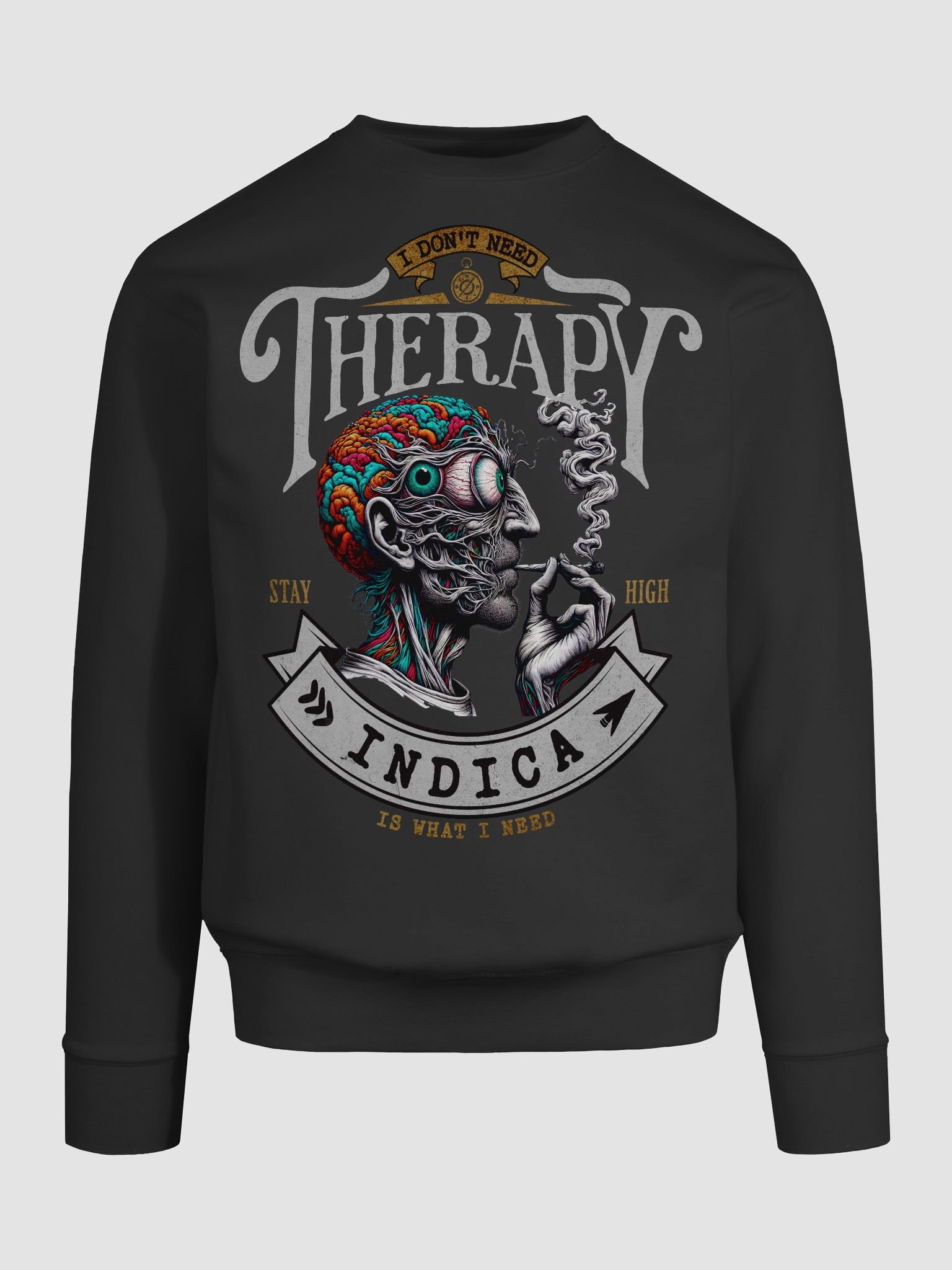 Psychedelic Mind - I Don’t Need Therapy INDICA - Premium Sweatshirt product image (4)