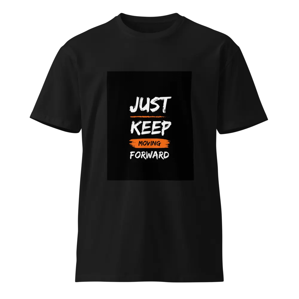 Just Keep Moving Forward T-Shirt product image (1)