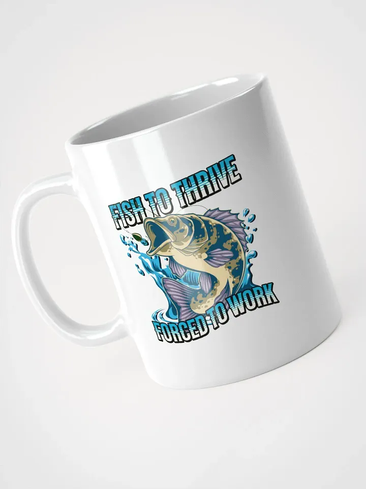 Fish To Thrive Forced To Work Splash of Inspiration Mug product image (2)