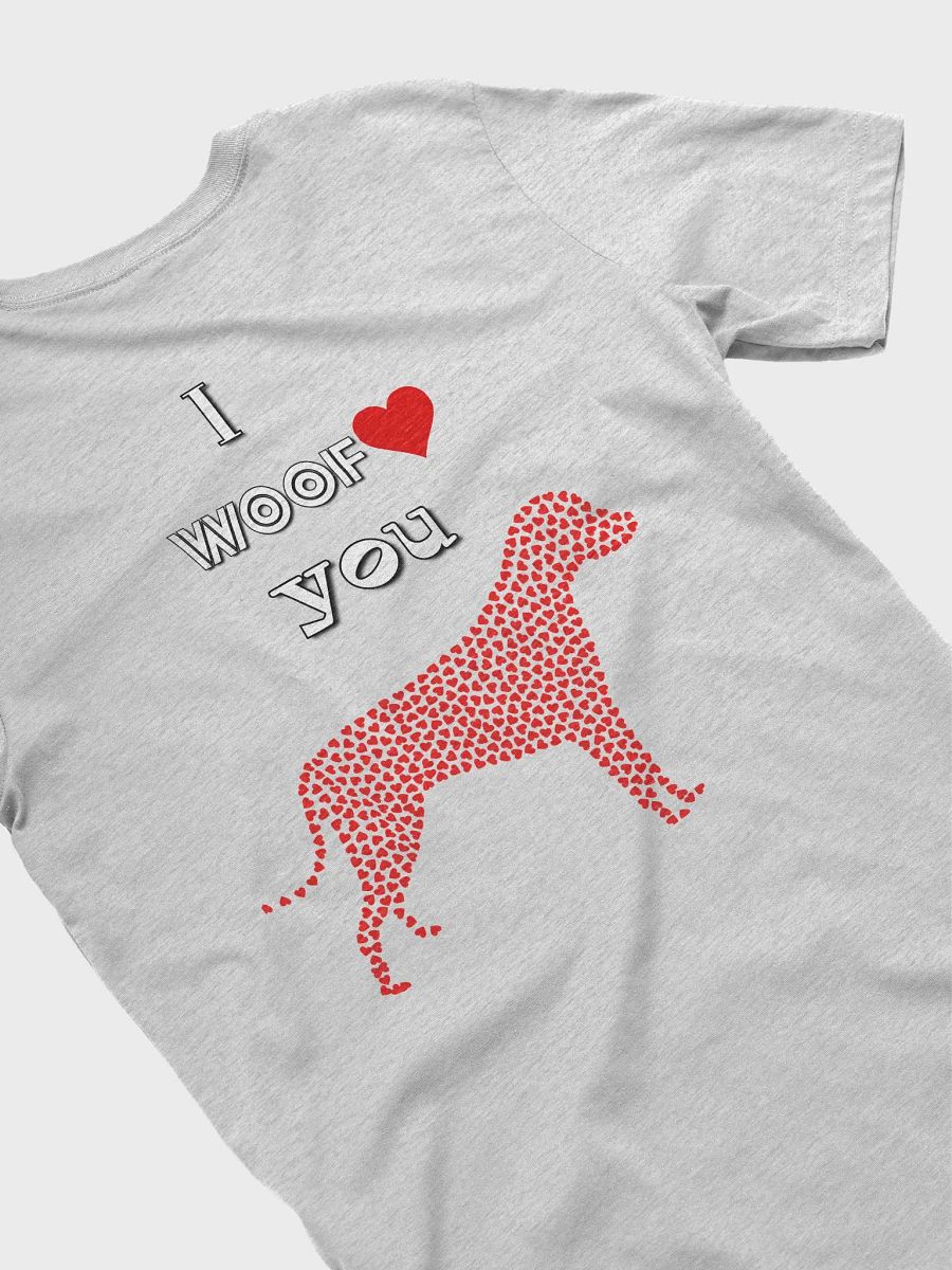 I Woof You Dog T-shirt product image (41)