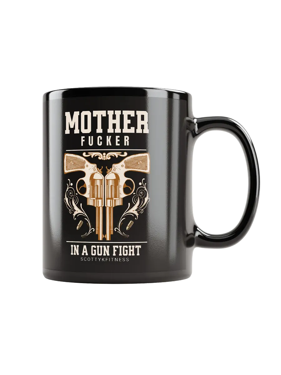 MF In A Gun Fight Mug product image (1)