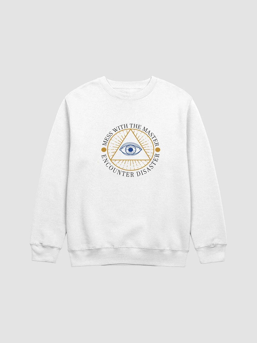 Mess With The Master, Encounter Disaster - Lane Seven Premium Crewneck Sweatshirt product image (2)