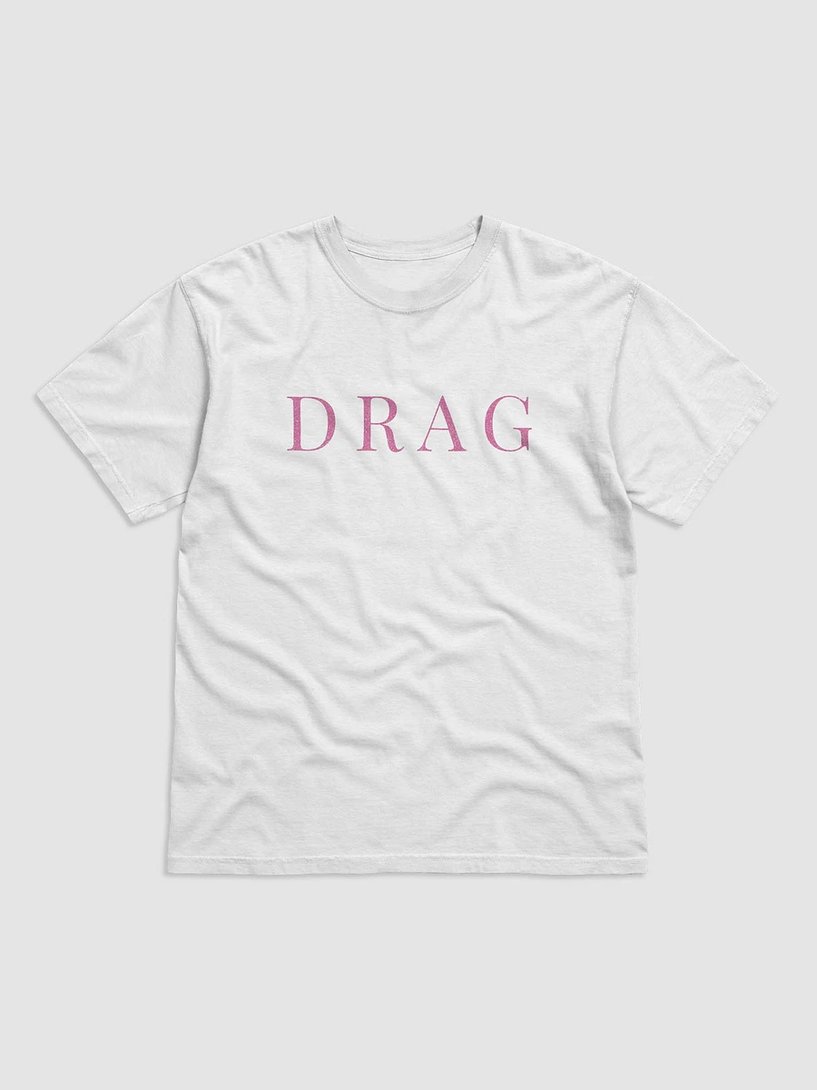 Drag Glittered - T-Shirt product image (1)