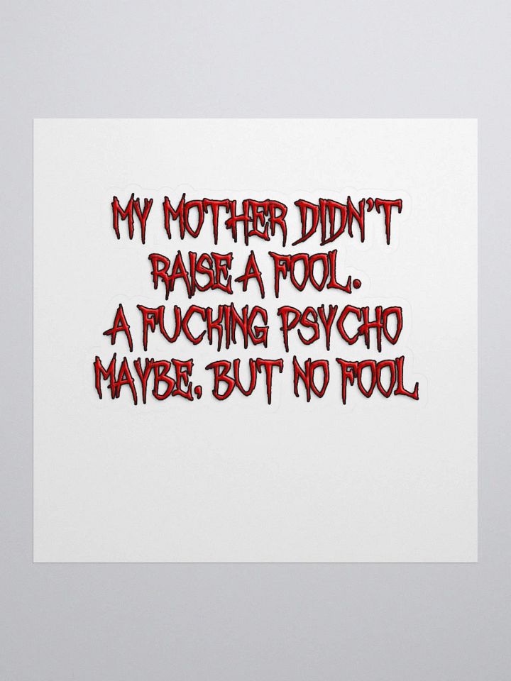 Raise A Fool Stickers product image (1)