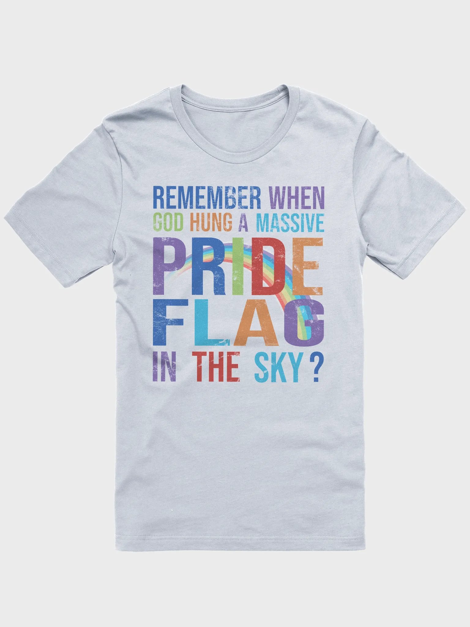 Pride Flag in the Sky T-Shirt - Being Liberal product image (4)