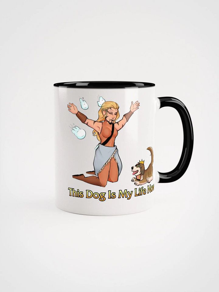 Cursed Edition - This Dog Is My Life Now - Ceramic Mug w/Color product image (1)