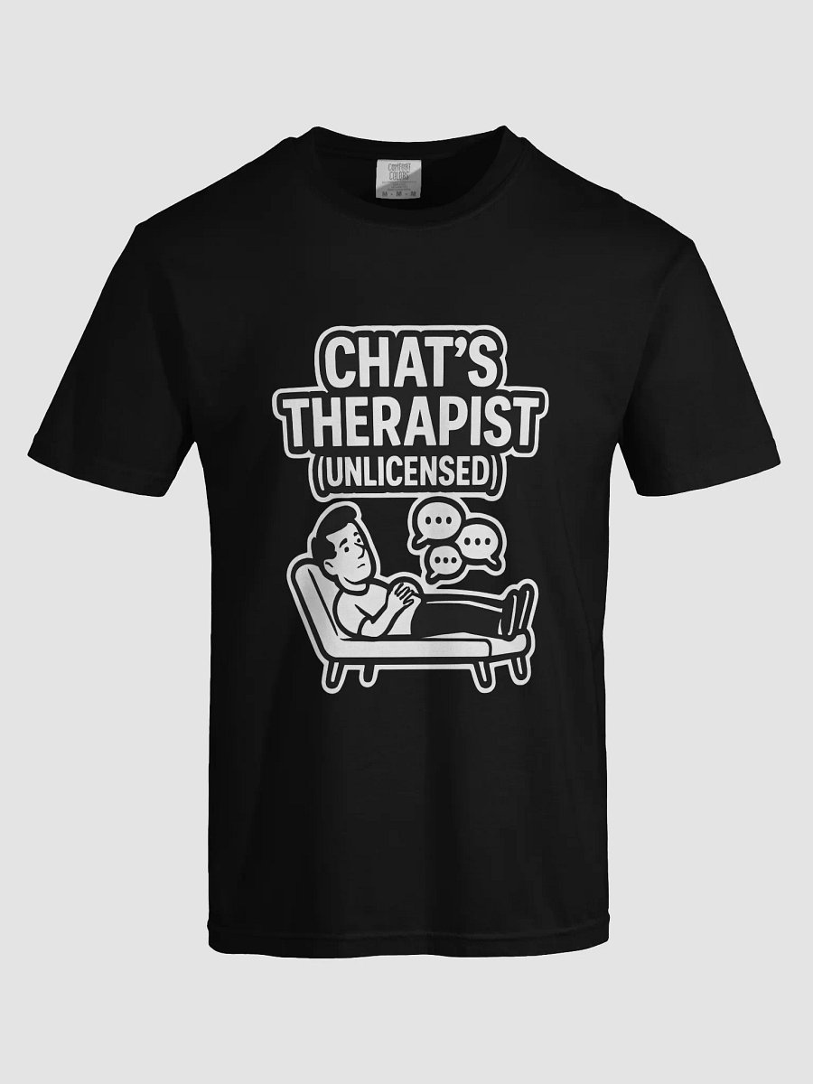 Chat's Therapist Unlicensed Graphic Tee product image (5)