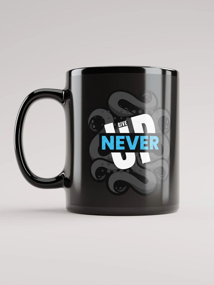 Never Give Up Mug product image (1)