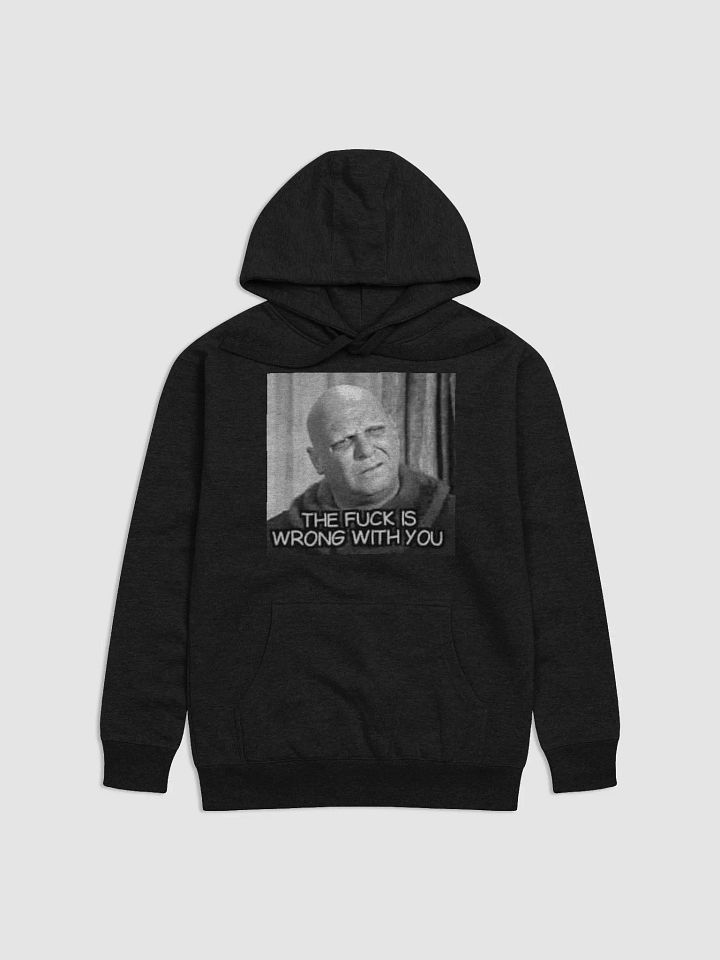 THE FUCKS WRONG WITH YOU product image (2)