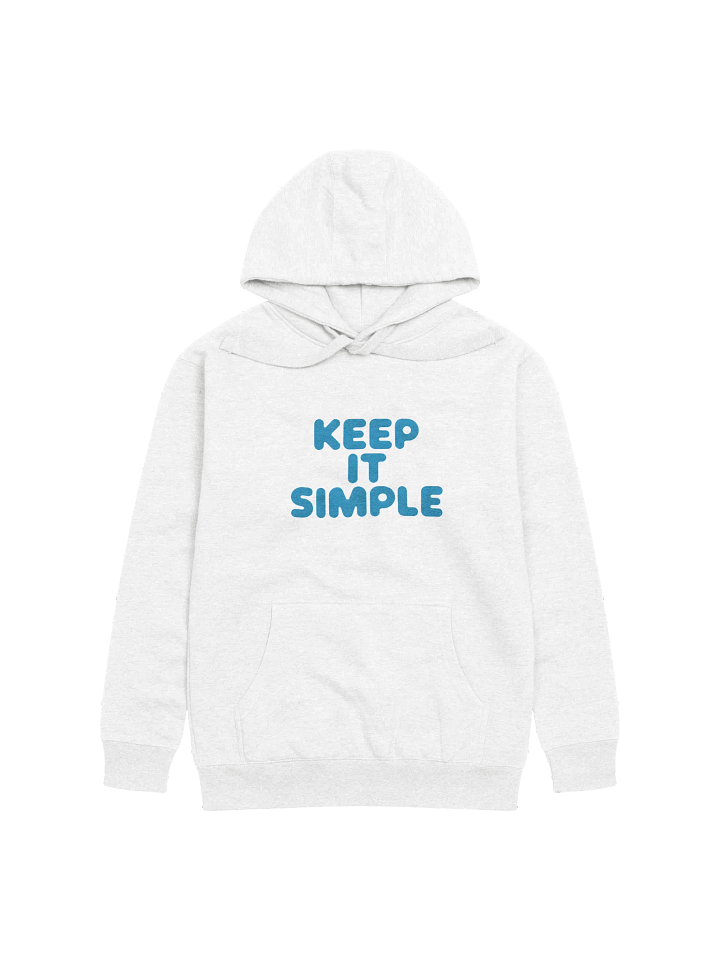 Keep It Simple Hoodie product image (1)