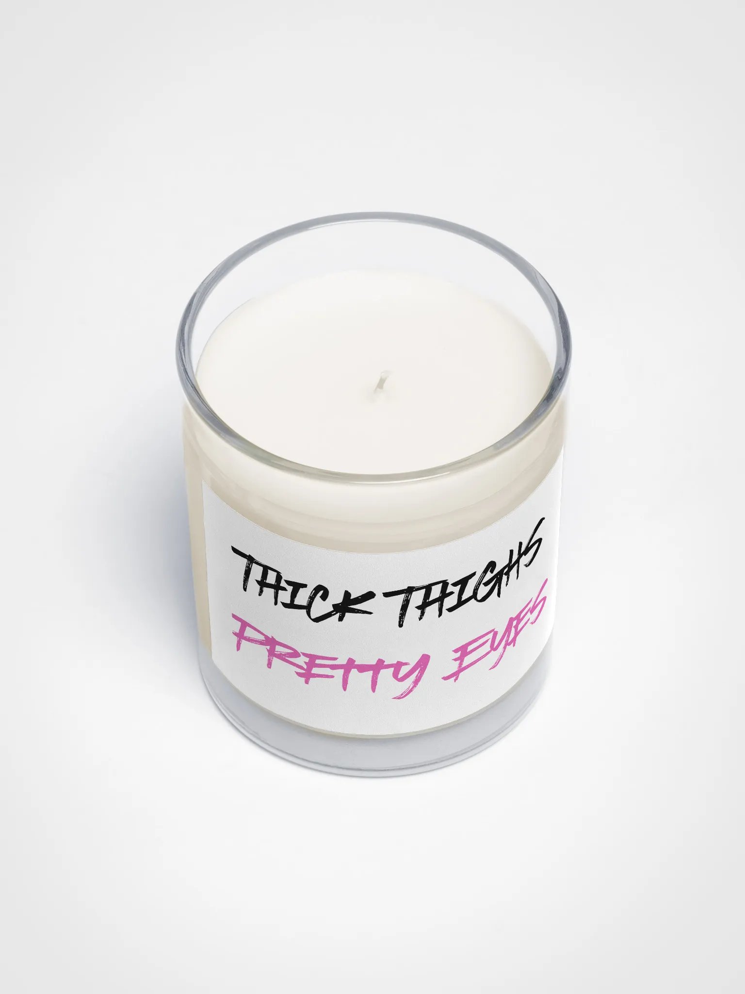 Thick Thighs Pretty Eyes Soy Candle product image (3)