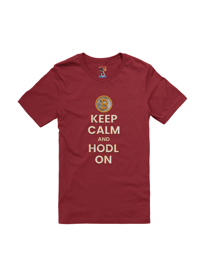 KEEP CALM AND HODL ON T-SHIRT product image (1)