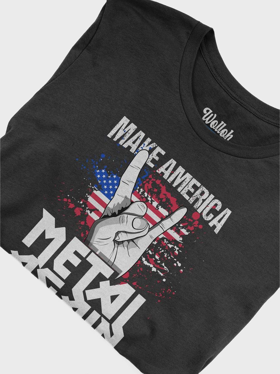 Make America Metal Again – Bold T-Shirt for Metalheads product image (6)