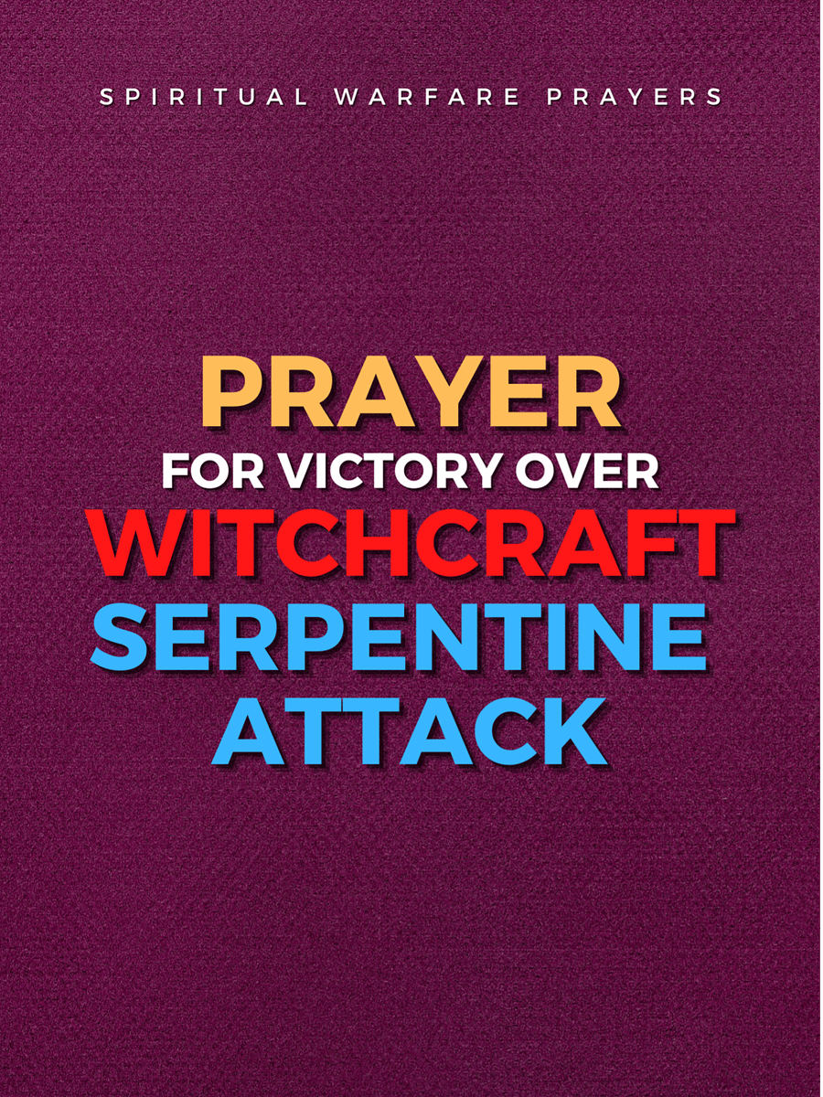 Prayer Against Witchcraft Serpent Attack product image (1)