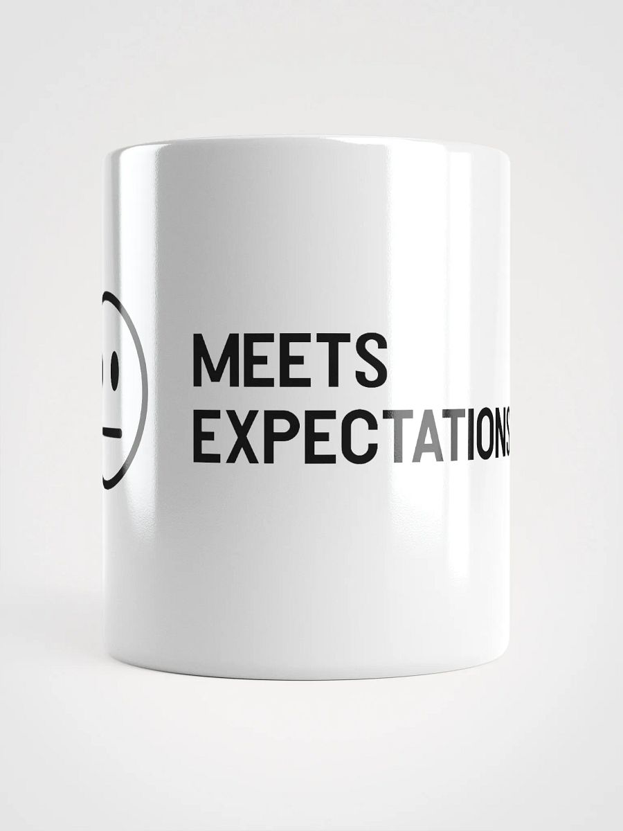 Meets Expectations - Mug product image (2)