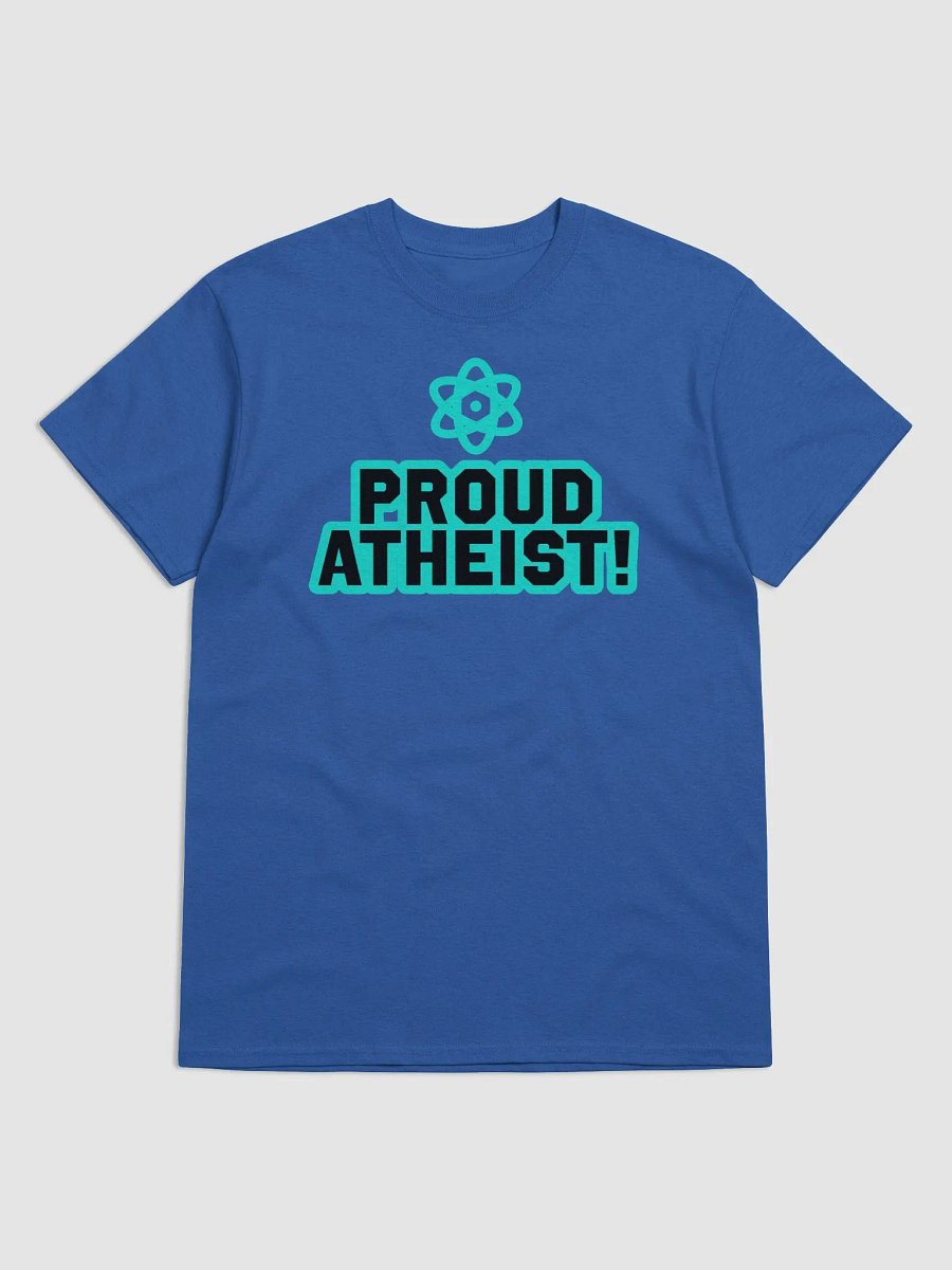 "Proud Atheist!" - Shirt product image (1)