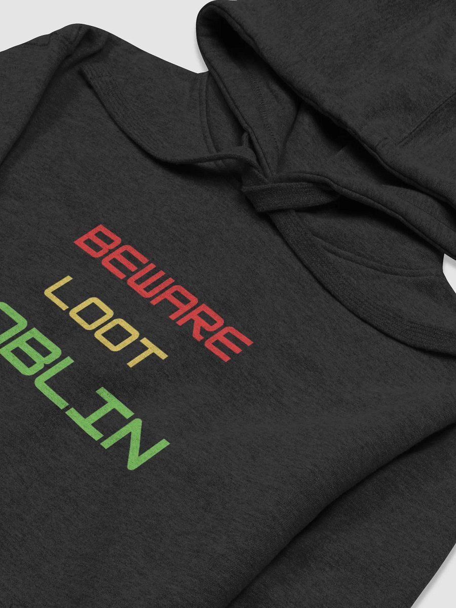 BEWARE LOOT GOBLIN Hoodie product image (3)