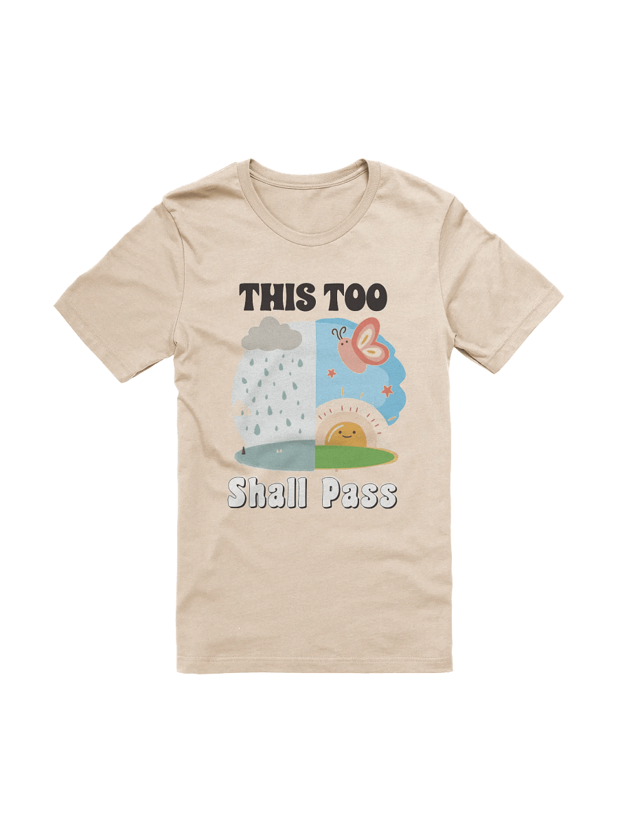 This Too Shall Pass T-Shirt product image (2)
