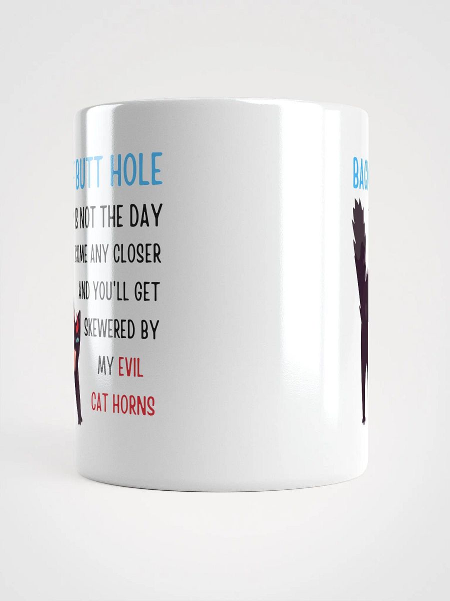 Back Off, Butt Hole Mug – Consider Yourself Warned product image (5)