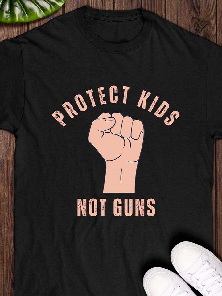 Protect Kids Not Guns T-Shirt product image (1)
