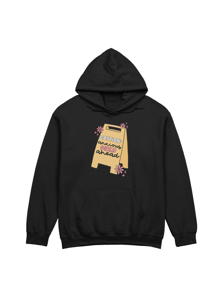 Caution Anxious Girly Ahead – Self-Acceptance and Anxiety Awareness Mental Health Awareness Hoodie product image (6)