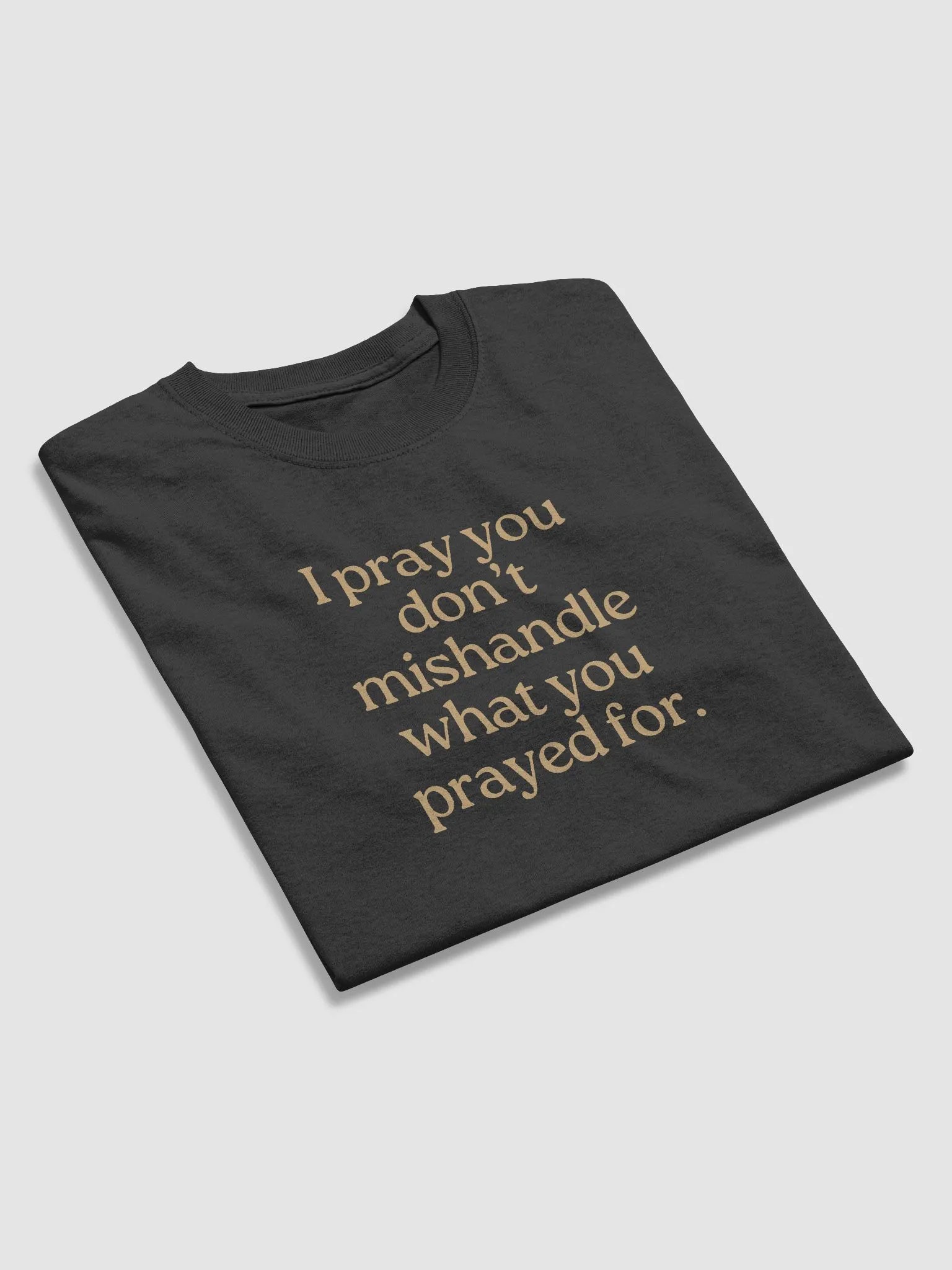 Prayer For You T-Shirt product image (6)