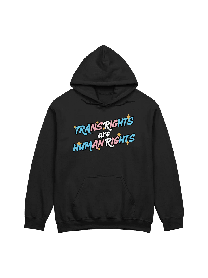 TRANS RIGHTS ARE HUMAN RIGHTS Hoodie product image (6)