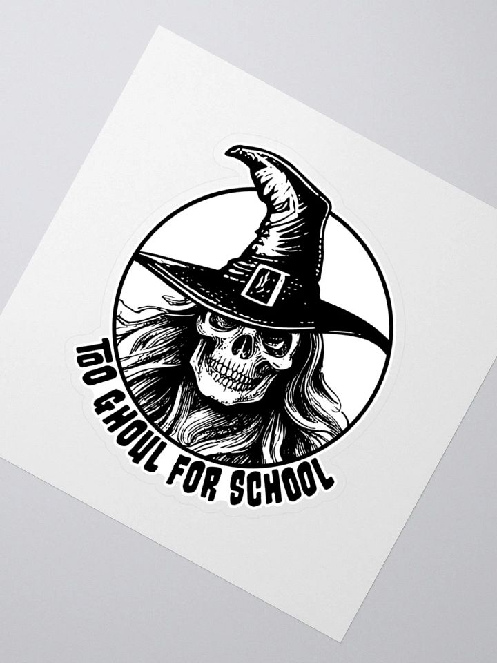 Too Ghoul for School Retro Horror Sticker product image (4)