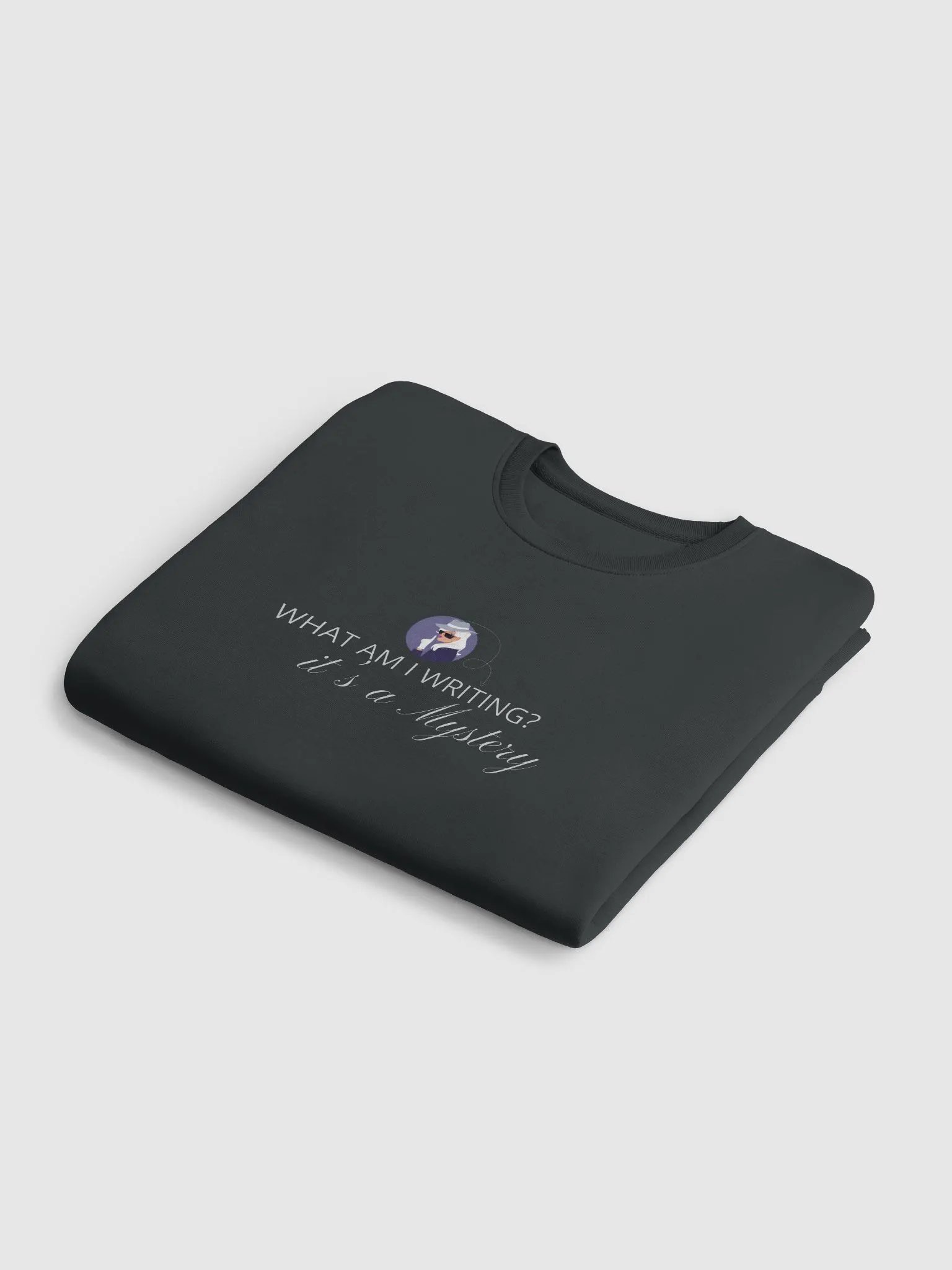 What am I writing? It's a Mystery Unisex Sweatshirt product image (12)