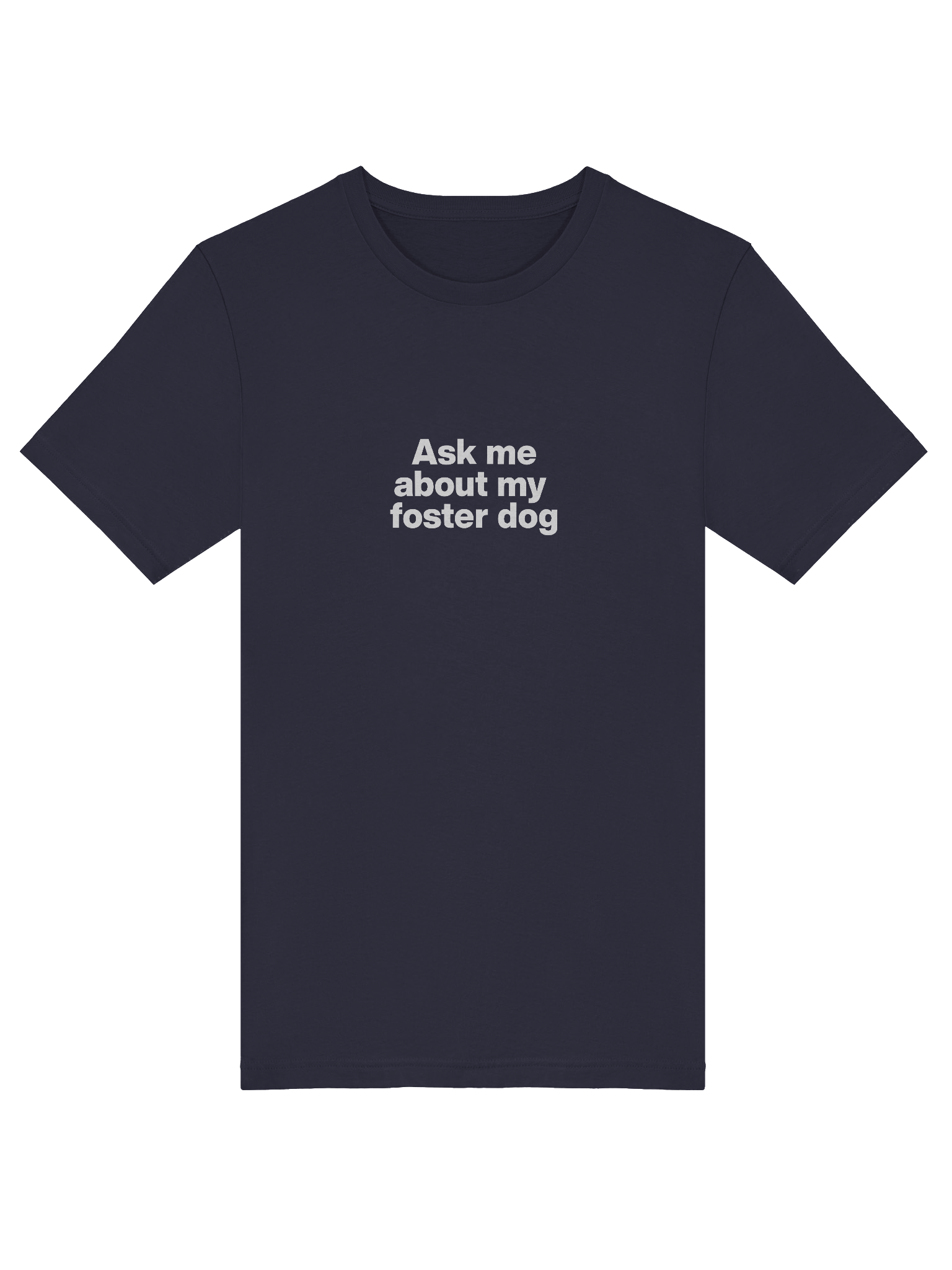 Ask me about my foster dog T-Shirt product image (5)