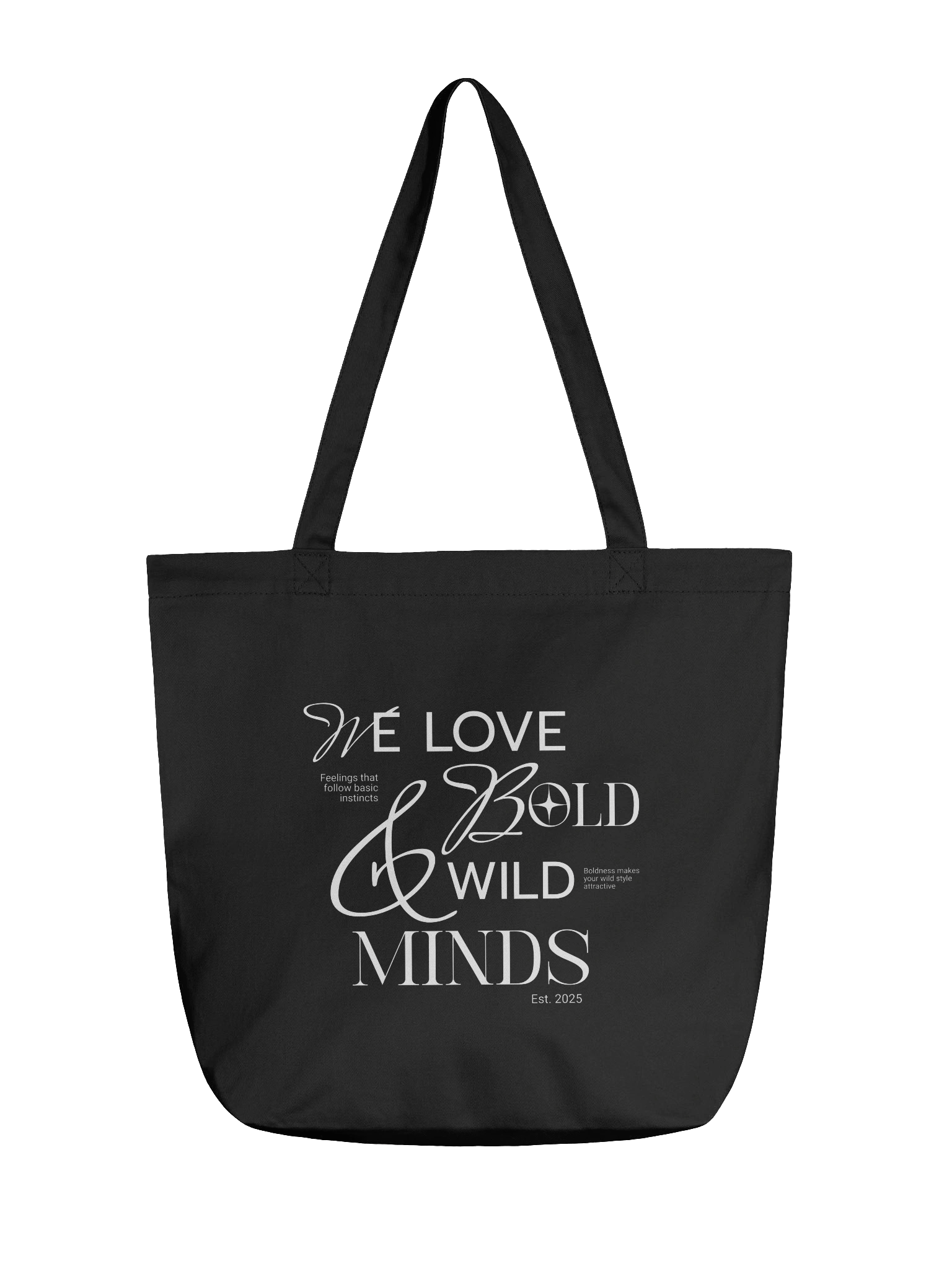 We Love Bold & Wild Minds Tote Bag product image (1)