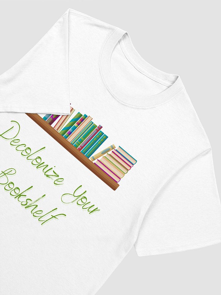Decolonize Your Bookshelf Unisex T-Shirt V3 product image (8)