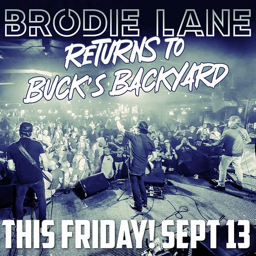 @brodielanetx rocks @bucksbackyardtexas Friday the 13th in beautiful Buda, TX! Come out for a toxically healthy dose of Texas...