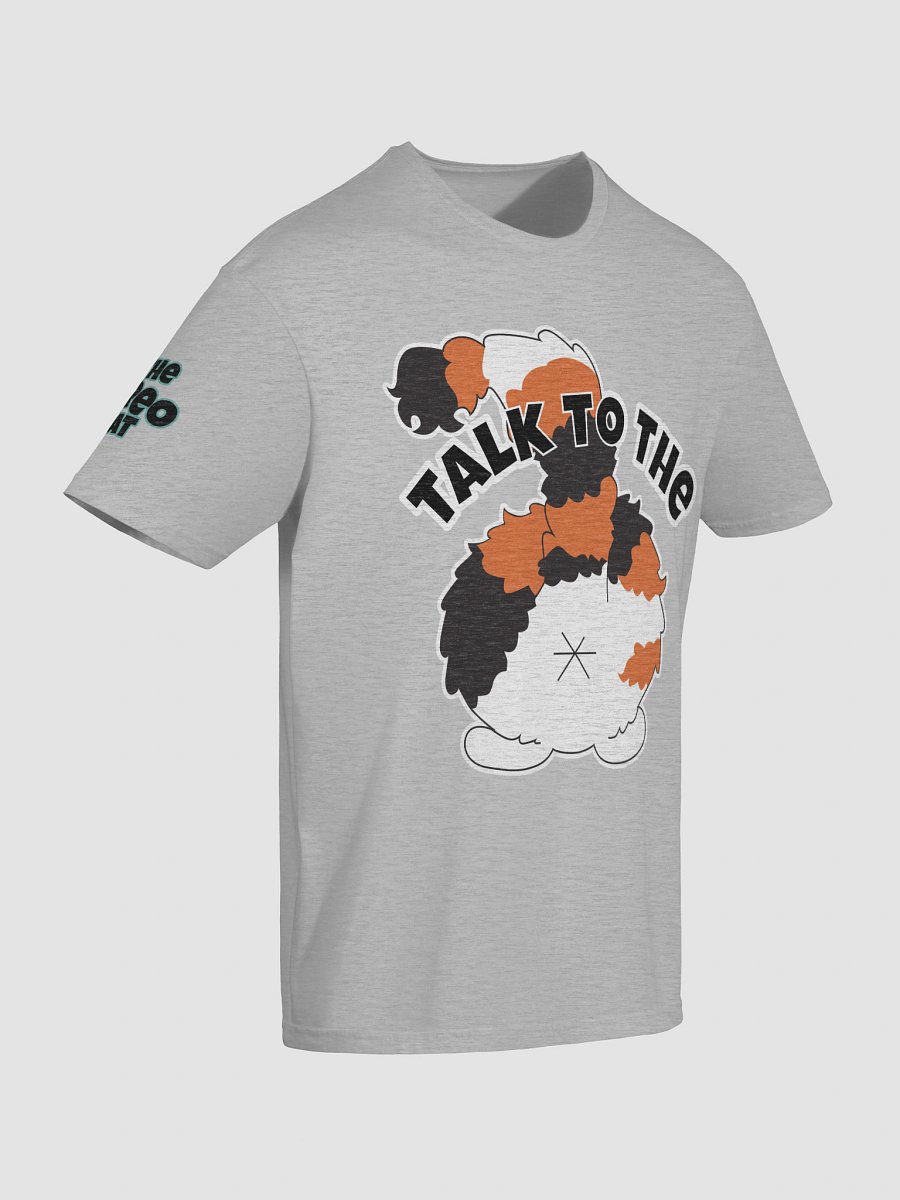 Talk To The Tooter (S-3XL) product image (10)