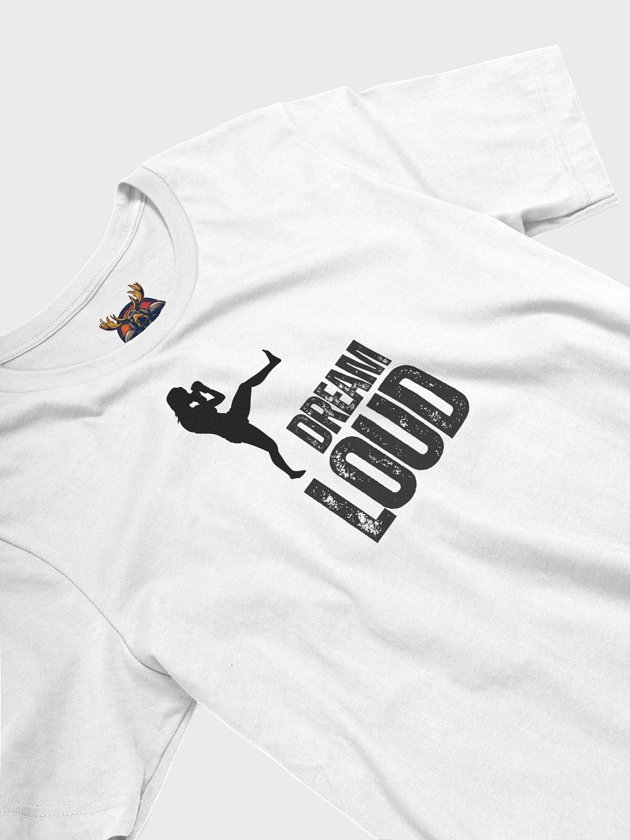 Dream Loud - Woman MMA - T-Shirt product image (3)