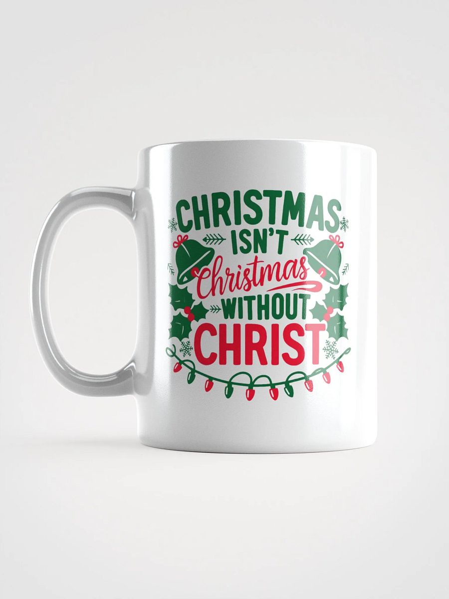 Christmas isn't Christmas White Glossy Mug product image (17)